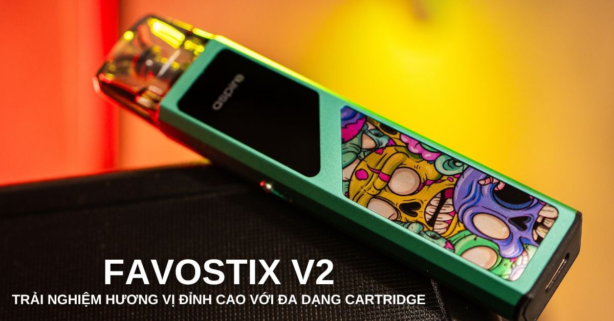 FAVOSTIX V2 - TRẢI NGHIỆM HƯƠNG VỊ ĐỈNH CAO VỚI ĐA DẠNG CARTRIDGE X14 Vape Shop Đà Nẵng - Hội An